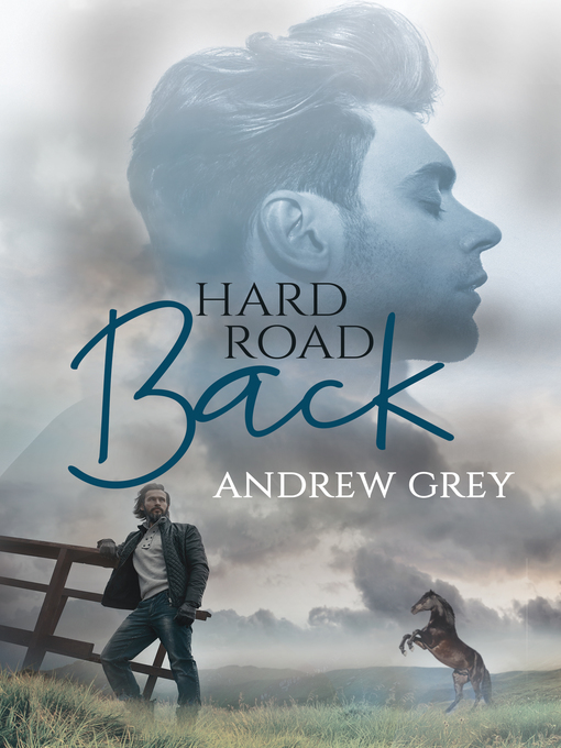 Title details for Hard Road Back by Andrew Grey - Available